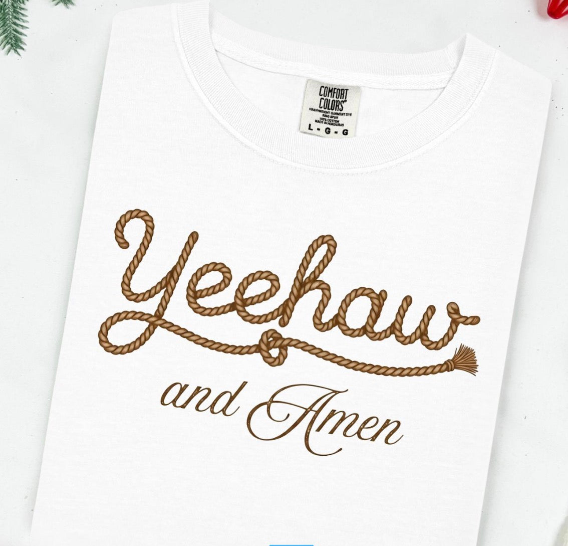 Yeehaw & Amen Tshirt