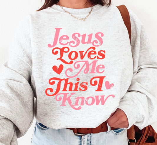 Jesus Loves Me Sweatshirt